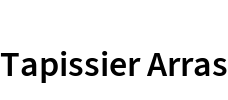 Tapissier Arras